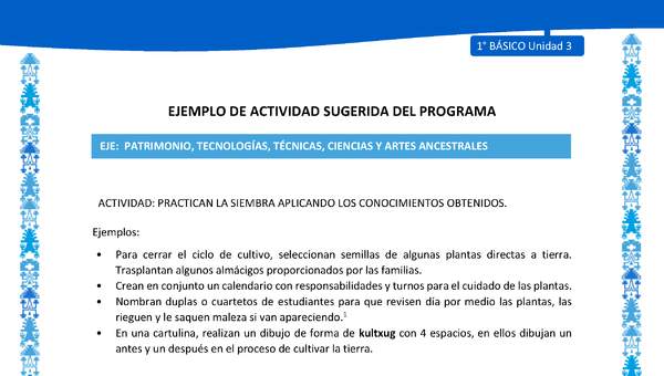 Actividad sugerida: LC01 - Mapuche - U3 - N°13: PRACTICAN LA SIEMBRA APLICANDO LOS CONOCIMIENTOS OBTENIDOS. Actividad sugerida: LC01 - Mapuche - U3 - N°13: PRACTICAN LA SIEMBRA APLICANDO LOS CONOCIMIENTOS OBTENIDOS.