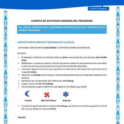 Actividad sugerida: LC01 - Mapuche - U4 - N°3: CONSTRUYEN UN KULTXUNG E IDENTIFICAN SÍMBOLOS MAPUCHE. Actividad sugerida: LC01 - Mapuche - U4 - N°3: CONSTRUYEN UN KULTXUNG E IDENTIFICAN SÍMBOLOS MAPUCHE.