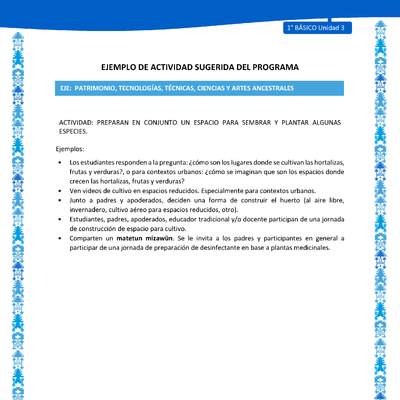 Actividad sugerida: LC01 - Mapuche - U3 - N°11: PREPARAN EN CONJUNTO UN ESPACIO PARA SEMBRAR Y PLANTAR ALGUNAS ESPECIES. Actividad sugerida: LC01 - Mapuche - U3 - N°11: PREPARAN EN CONJUNTO UN ESPACIO PARA SEMBRAR Y PLANTAR ALGUNAS ESPECIES.