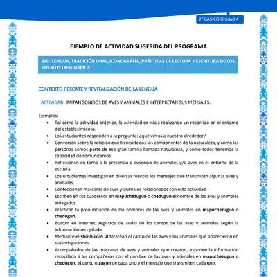 Actividad sugerida: LC02 - Mapuche - U4 - N°2: IMITAN SONIDOS DE AVES Y ANIMALES E INTERPRETAN SUS MENSAJES. Actividad sugerida: LC02 - Mapuche - U4 - N°2: IMITAN SONIDOS DE AVES Y ANIMALES E INTERPRETAN SUS MENSAJES.