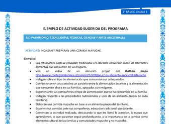 Actividad sugerida: LC02 - Mapuche - U1 - N°5: INDAGAN Y PREPARAN UNA COMIDA MAPUCHE. Actividad sugerida: LC02 - Mapuche - U1 - N°5: INDAGAN Y PREPARAN UNA COMIDA MAPUCHE.