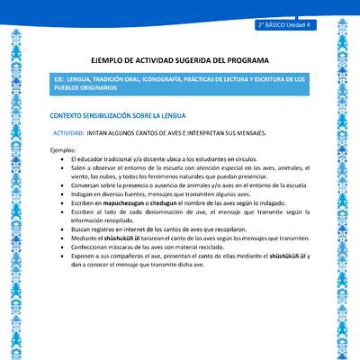 Actividad sugerida: LC02 - Mapuche - U4 - N°1: IMITAN ALGUNOS CANTOS DE AVES E INTERPRETAN SUS MENSAJES. Actividad sugerida: LC02 - Mapuche - U4 - N°1: IMITAN ALGUNOS CANTOS DE AVES E INTERPRETAN SUS MENSAJES.