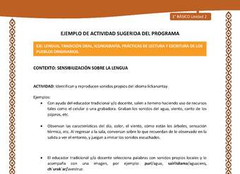 Actividad sugerida: LC01 - Lickanantay - U2 - N°1: IDENTIFICAN Y REPRODUCEN SONIDOS PROPIOS DEL IDIOMA LICKANANTAY Actividad sugerida: LC01 - Lickanantay - U2 - N°1: IDENTIFICAN Y REPRODUCEN SONIDOS PROPIOS DEL IDIOMA LICKANANTAY