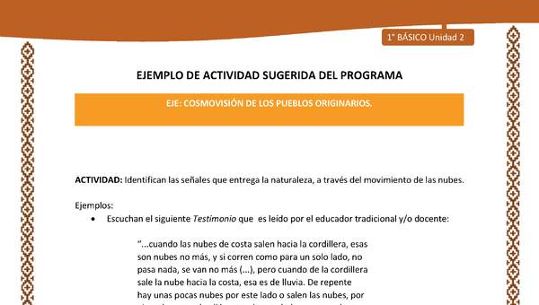 Actividad sugerida: LC01 - Lickanantay - U2 - N°6: IDENTIFICAN LAS SEÑALES QUE ENTREGA LA NATURALEZA, A TRAVÉS DEL MOVIMIENTO DE LAS NUBES. Actividad sugerida: LC01 - Lickanantay - U2 - N°6: IDENTIFICAN LAS SEÑALES QUE ENTREGA LA NATURALEZA, A TRAVÉS DEL MOVIMIENTO DE LAS NUBES.