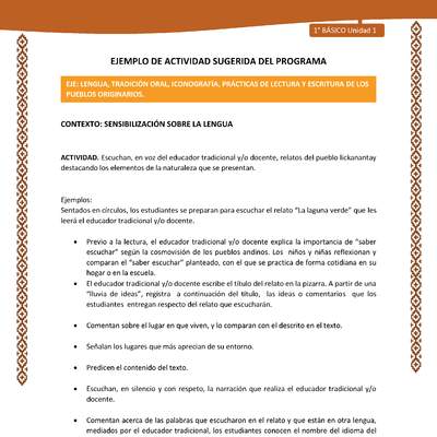 Actividad sugerida: LC01 - Lickanantay - U1 - N°1: ESCUCHAN, EN VOZ DEL EDUCADOR TRADICIONAL Y/O DOCENTE, RELATOS DEL PUEBLO LICKANANTAY DESTACANDO LOS ELEMENTOS DE LA NATURALEZA QUE SE PRESENTAN. Actividad sugerida: LC01 - Lickanantay - U1 - N°1: ESCUCHAN, EN VOZ DEL EDUCADOR TRADICIONAL Y/O DOCENTE, RELATOS DEL PUEBLO LICKANANTAY DESTACANDO LOS ELEMENTOS DE LA NATURALEZA QUE SE PRESENTAN.