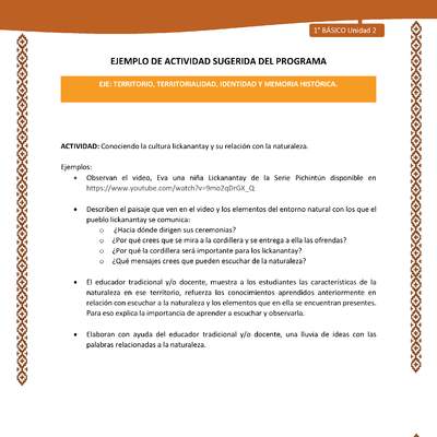 Actividad sugerida: LC01 - Lickanantay - U2 - N°3: CONOCIENDO LA CULTURA LICKANANTAY Y SU RELACIÓN CON LA NATURALEZA. Actividad sugerida: LC01 - Lickanantay - U2 - N°3: CONOCIENDO LA CULTURA LICKANANTAY Y SU RELACIÓN CON LA NATURALEZA.