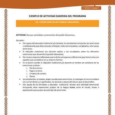 Actividad sugerida: LC01 - Lickanantay - U3 - N°5: RECREAN ACTIVIDADES CEREMONIALES DEL PUEBLO LICKANANTAY. Actividad sugerida: LC01 - Lickanantay - U3 - N°5: RECREAN ACTIVIDADES CEREMONIALES DEL PUEBLO LICKANANTAY.