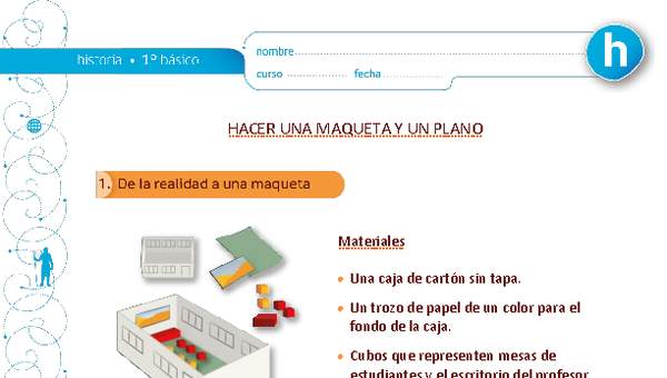 Hacer una maqueta y un plano Hacer una maqueta y un plano