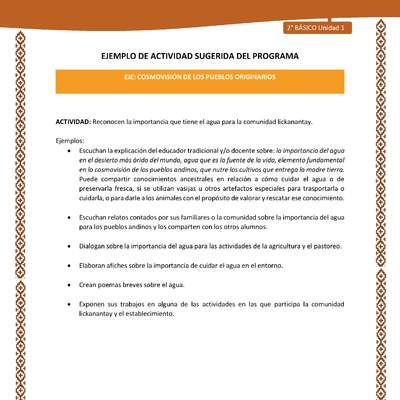 Actividad sugerida: LC02 - Lickanantay - U1 - N°9: RECONOCEN LA IMPORTANCIA QUE TIENE EL AGUA PARA LA COMUNIDAD LICKANANTAY. Actividad sugerida: LC02 - Lickanantay - U1 - N°9: RECONOCEN LA IMPORTANCIA QUE TIENE EL AGUA PARA LA COMUNIDAD LICKANANTAY.