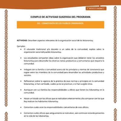 Actividad sugerida: LC02 - Lickanantay - U2 - N°5: DESCRIBEN ASPECTOS RELEVANTES DE LA ORGANIZACIÓN SOCIAL DE LOS LICKANANTAY. Actividad sugerida: LC02 - Lickanantay - U2 - N°5: DESCRIBEN ASPECTOS RELEVANTES DE LA ORGANIZACIÓN SOCIAL DE LOS LICKANANTAY.