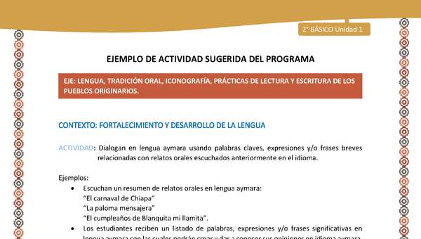 Actividad sugerida Nº 9 - LC02 - AYM-U1-09-2B-LF-Dialogan en lengua aymara usando palabras claves expresiones y o frases breves relacionadas con relatos orales escuchados anteriormente en el idioma. Actividad sugerida Nº 9 - LC02 - AYM-U1-09-2B-LF-Dialogan en lengua aymara usando palabras claves expresiones y o frases breves relacionadas con relatos orales escuchados anteriormente en el idioma.