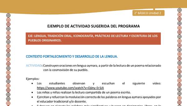 Actividad sugerida Nº 8- LC02 - AYM-U2-01-LF- Construyen oraciones en lengua aymara, a partir de la lectura de un poema relacionado con la cosmovisión de su pueblo. Actividad sugerida Nº 8- LC02 - AYM-U2-01-LF- Construyen oraciones en lengua aymara, a partir de la lectura de un poema relacionado con la cosmovisión de su pueblo.