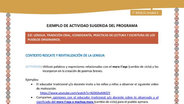 Actividad sugerida Nº 6- LC02 - AYM-U2-01-LR- Utilizan palabras y expresiones relacionadas con el mara t’aqa (cambio de ciclo) y las incorporan en la creación de poemas breves. Actividad sugerida Nº 6- LC02 - AYM-U2-01-LR- Utilizan palabras y expresiones relacionadas con el mara t’aqa (cambio de ciclo) y las incorporan en la creación de poemas breves.