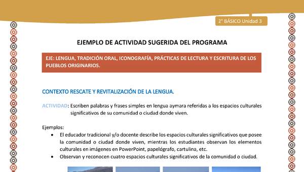Actividad sugerida Nº 4- LC02 - AYM-U3-LR-Escriben palabras y frases simples en lengua aymara referidas a los espacios culturales significativos de su comunidad o ciudad donde viven Actividad sugerida Nº 4- LC02 - AYM-U3-LR-Escriben palabras y frases simples en lengua aymara referidas a los espacios culturales significativos de su comunidad o ciudad donde viven