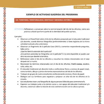 Actividad sugerida Nº 9- LC02 - AYM-U3-9-AYM-U4-09-2B-ET-Reflexionan y conversan sobre la conmemoración del día de los difuntos, como una práctica cultural que forma parte de la identidad del pueblo aymara. Actividad sugerida Nº 9- LC02 - AYM-U3-9-AYM-U4-09-2B-ET-Reflexionan y conversan sobre la conmemoración del día de los difuntos, como una práctica cultural que forma parte de la identidad del pueblo aymara.