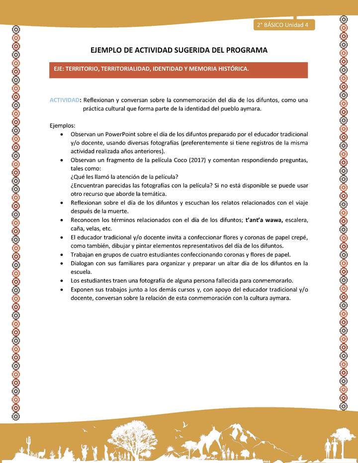 Actividad sugerida Nº 9- LC02 - AYM-U3-9-AYM-U4-09-2B-ET-Reflexionan y conversan sobre la conmemoración del día de los difuntos, como una práctica cultural que forma parte de la identidad del pueblo aymara. Actividad sugerida Nº 9- LC02 - AYM-U3-9-AYM-U4-09-2B-ET-Reflexionan y conversan sobre la conmemoración del día de los difuntos, como una práctica cultural que forma parte de la identidad del pueblo aymara.
