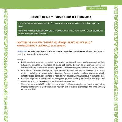 Actividad sugerida LC01 - Rapa Nui - U2 - N°30: Escuchan y registran sonidos de la naturaleza. Actividad sugerida LC01 - Rapa Nui - U2 - N°30: Escuchan y registran sonidos de la naturaleza.