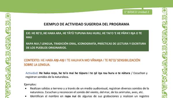 Actividad sugerida LC01 - Rapa Nui - U2 - N°19:  Escuchan y registran sonidos de la naturaleza. Actividad sugerida LC01 - Rapa Nui - U2 - N°19:  Escuchan y registran sonidos de la naturaleza.