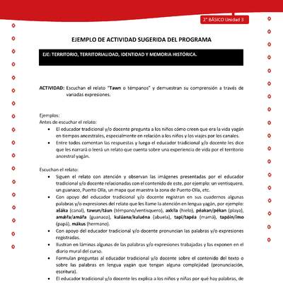 Actividad sugerida Nº 3 - LC02 - YAG-U3-ET - Escuchan el relato “Tawn o témpanos” y demuestran su comprensión a través de variadas expresiones Actividad sugerida Nº 3 - LC02 - YAG-U3-ET - Escuchan el relato “Tawn o témpanos” y demuestran su comprensión a través de variadas expresiones