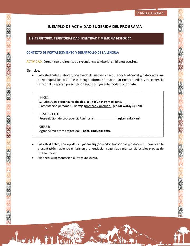 Actividad sugerida LC01 - Quechua - U1 - N°11: Comunican oralmente su procedencia territorial en idioma quechua. Actividad sugerida LC01 - Quechua - U1 - N°11: Comunican oralmente su procedencia territorial en idioma quechua.