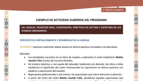 Actividad sugerida LC01 - Quechua - U2 - N°26: Expresan oralmente relatos breves en idioma quechua vinculados a la naturaleza. Actividad sugerida LC01 - Quechua - U2 - N°26: Expresan oralmente relatos breves en idioma quechua vinculados a la naturaleza.