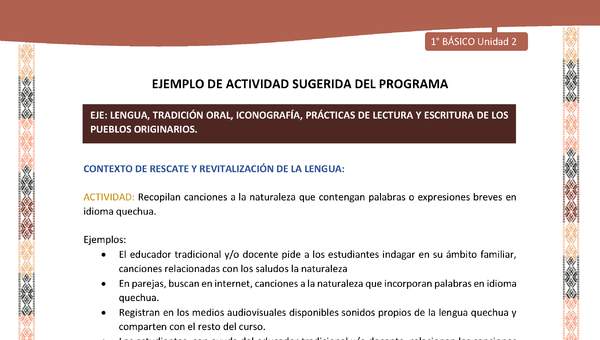 Actividad sugerida LC01 - Quechua - U2 - N°23: Recopilan canciones a la naturaleza que contengan palabras o expresiones breves en idioma quechua. Actividad sugerida LC01 - Quechua - U2 - N°23: Recopilan canciones a la naturaleza que contengan palabras o expresiones breves en idioma quechua.