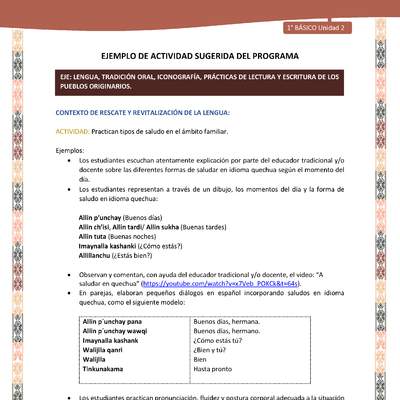 Actividad sugerida LC01 - Quechua - U2 - N°21: Practican tipos de saludo en el ámbito familiar. Actividad sugerida LC01 - Quechua - U2 - N°21: Practican tipos de saludo en el ámbito familiar.