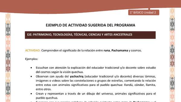 Actividad sugerida LC01 - Quechua - U2 - N°32: Comprenden el significado de la relación entre runa, Pachamama y cosmos. Actividad sugerida LC01 - Quechua - U2 - N°32: Comprenden el significado de la relación entre runa, Pachamama y cosmos.