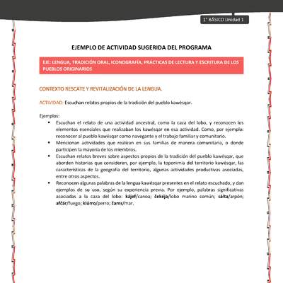 Actividad sugerida: LC01 - KAWÉSQAR - U1 - N°2: ESCUCHAN RELATOS PROPIOS DE LA TRADICIÓN DEL PUEBLO KAWÉSQAR Actividad sugerida: LC01 - KAWÉSQAR - U1 - N°2: ESCUCHAN RELATOS PROPIOS DE LA TRADICIÓN DEL PUEBLO KAWÉSQAR