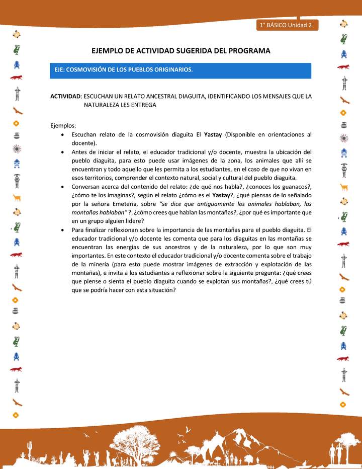 Actividad sugerida Nº 8- LC01 - INTERCULTURALIDAD-U2-ECO - ESCUCHAN UN RELATO ANCESTRAL DIAGUITA, IDENTIFICANDO LOS MENSAJES QUE LA NATURALEZA LES ENTREGA Actividad sugerida Nº 8- LC01 - INTERCULTURALIDAD-U2-ECO - ESCUCHAN UN RELATO ANCESTRAL DIAGUITA, IDENTIFICANDO LOS MENSAJES QUE LA NATURALEZA LES ENTREGA