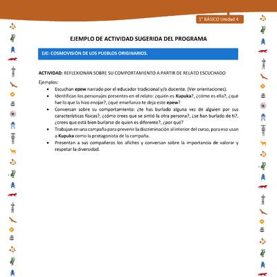 Actividad sugerida Nº 8- LC01 - INTERCULTURALIDAD-U4-ECO - REFLEXIONAN SOBRE SU COMPORTAMIENTO A PARTIR DE RELATO ESCUCHADO Actividad sugerida Nº 8- LC01 - INTERCULTURALIDAD-U4-ECO - REFLEXIONAN SOBRE SU COMPORTAMIENTO A PARTIR DE RELATO ESCUCHADO
