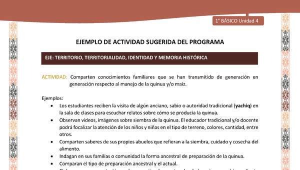 Actividad sugerida LC01 - Quechua - U4 - N°46: Comparten conocimientos familiares que se han transmitido de generación en generación respecto al manejo de la quinua y/o maíz. Actividad sugerida LC01 - Quechua - U4 - N°46: Comparten conocimientos familiares que se han transmitido de generación en generación respecto al manejo de la quinua y/o maíz.