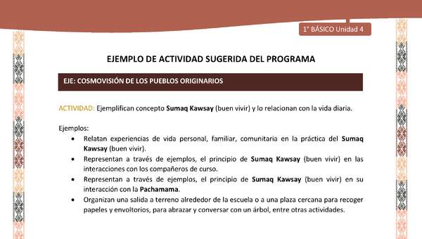 Actividad sugerida LC01 - Quechua - U4 - N°49: Ejemplifican concepto Sumaq Kawsay (buen vivir) y lo relacionan con la vida diaria. Actividad sugerida LC01 - Quechua - U4 - N°49: Ejemplifican concepto Sumaq Kawsay (buen vivir) y lo relacionan con la vida diaria.