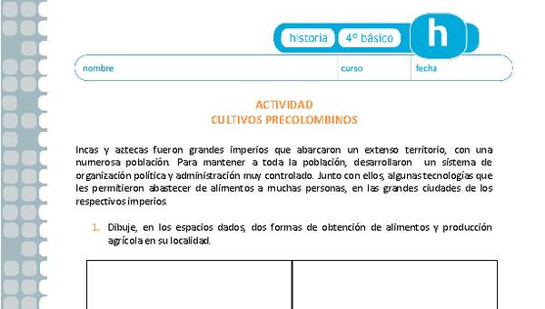 Cultivos precolombinos Cultivos precolombinos