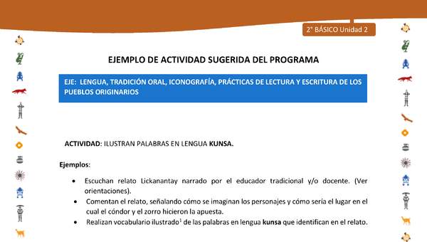 Actividad sugerida Nº 1- LC02 - INTERCULTURALIDAD-U2-LS - ILUSTRAN PALABRAS EN LENGUA KUNSA. Actividad sugerida Nº 1- LC02 - INTERCULTURALIDAD-U2-LS - ILUSTRAN PALABRAS EN LENGUA KUNSA.