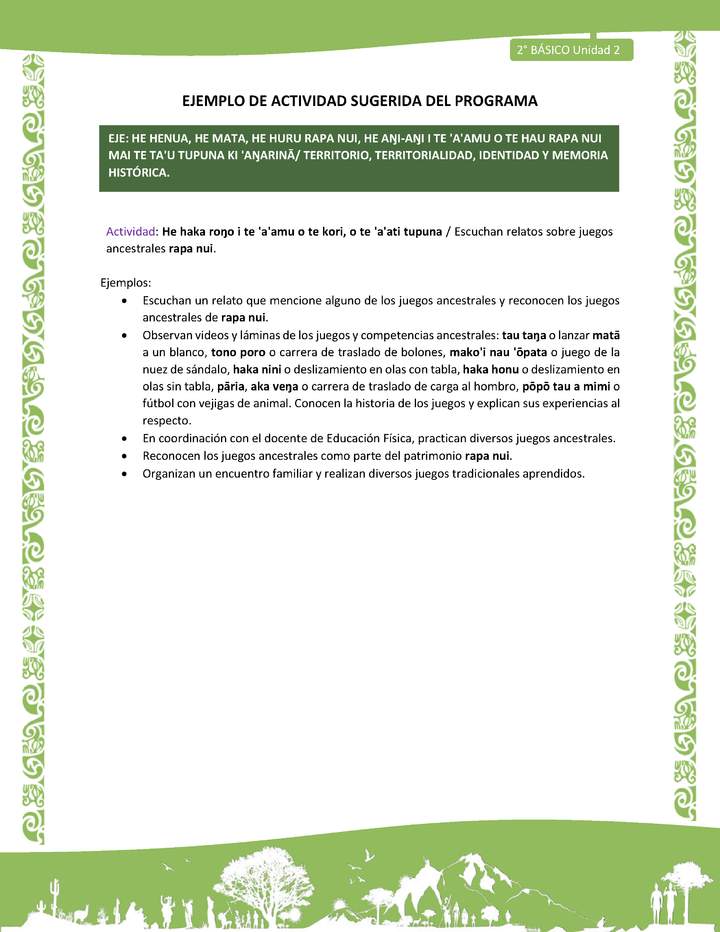 Actividad sugerida LC02 - Rapa Nui - U2 - N°24: Escuchan relatos sobre juegos ancestrales rapa nui. Actividad sugerida LC02 - Rapa Nui - U2 - N°24: Escuchan relatos sobre juegos ancestrales rapa nui.