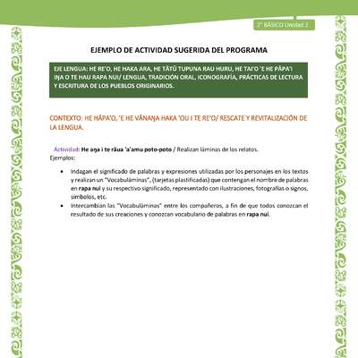 Actividad sugerida LC02 - Rapa Nui - U2 - N°08: Realizan láminas de los relatos. Actividad sugerida LC02 - Rapa Nui - U2 - N°08: Realizan láminas de los relatos.