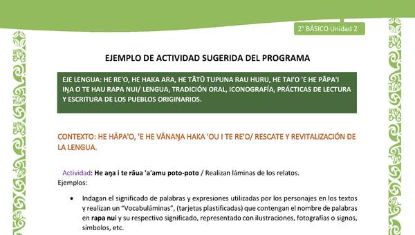 Actividad sugerida LC02 - Rapa Nui - U2 - N°08: Realizan láminas de los relatos. Actividad sugerida LC02 - Rapa Nui - U2 - N°08: Realizan láminas de los relatos.
