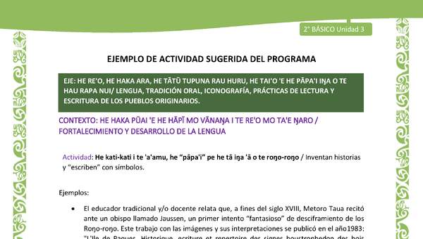 Actividad sugerida LC02 - Rapa Nui - U3 - N°06: Inventan historias y “escriben” con símbolos. Actividad sugerida LC02 - Rapa Nui - U3 - N°06: Inventan historias y “escriben” con símbolos.