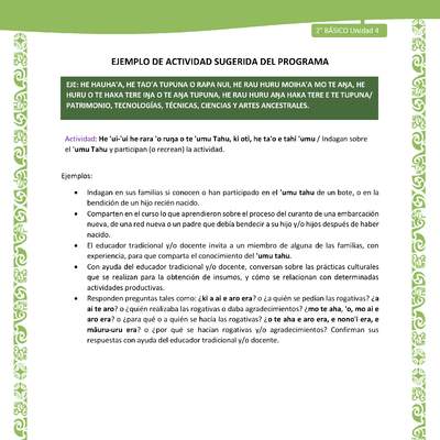 Actividad sugerida LC02 - Rapa Nui - U4 - N°15: Indagan sobre el 'umu Tahu y participan (o recrean) la actividad. Actividad sugerida LC02 - Rapa Nui - U4 - N°15: Indagan sobre el 'umu Tahu y participan (o recrean) la actividad.