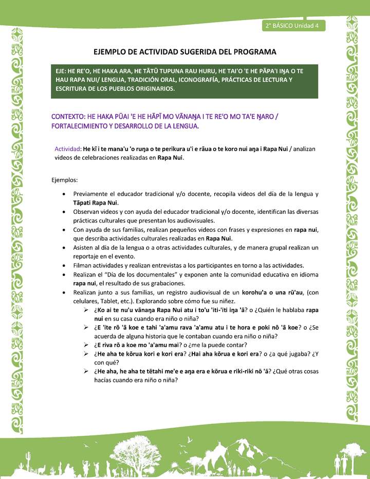 Actividad sugerida LC02 - Rapa Nui - U4 - N°09: analizan videos de celebraciones realizadas en Rapa Nui. Actividad sugerida LC02 - Rapa Nui - U4 - N°09: analizan videos de celebraciones realizadas en Rapa Nui.