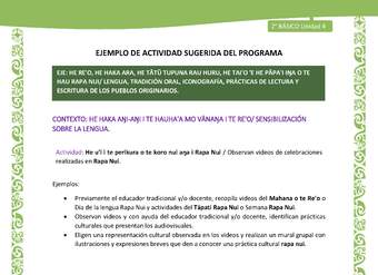 Actividad sugerida LC02 - Rapa Nui - U4 - N°03: Observan videos de celebraciones realizadas en Rapa Nui. Actividad sugerida LC02 - Rapa Nui - U4 - N°03: Observan videos de celebraciones realizadas en Rapa Nui.
