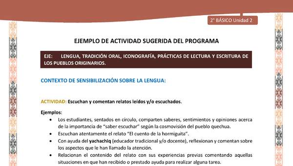 Actividad sugerida LC02 - Quechua - U2 - N°15: Escuchan y comentan relatos leídos y/o escuchados. Actividad sugerida LC02 - Quechua - U2 - N°15: Escuchan y comentan relatos leídos y/o escuchados.