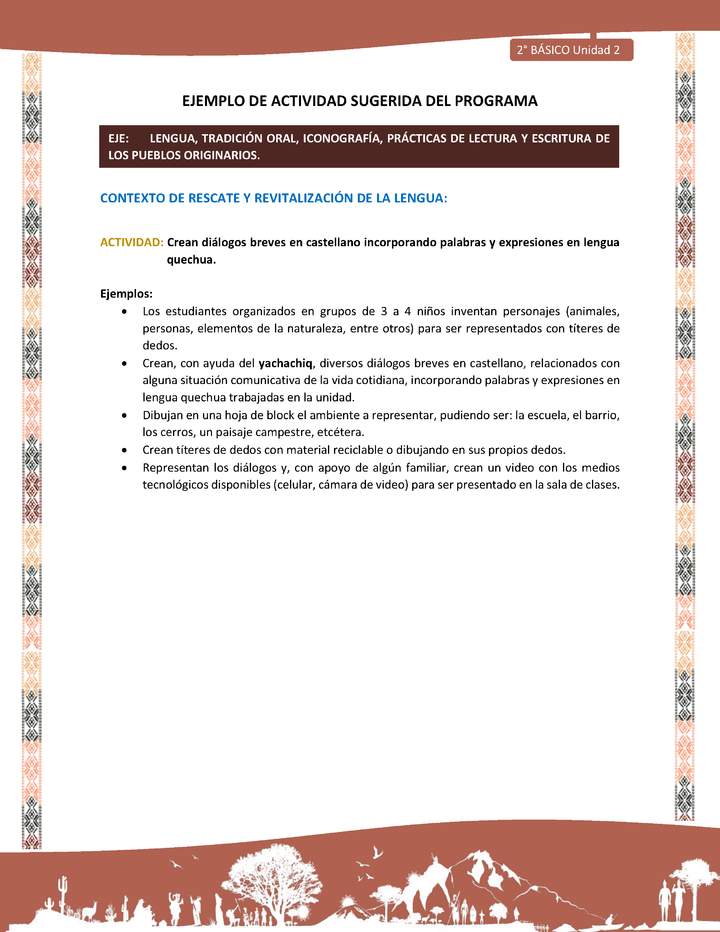 Actividad sugerida LC02 - Quechua - U2 - N°6:  Crean diálogos breves en castellano incorporando palabras y expresiones en lengua quechua. Actividad sugerida LC02 - Quechua - U2 - N°6:  Crean diálogos breves en castellano incorporando palabras y expresiones en lengua quechua.