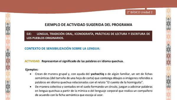 Actividad sugerida LC02 - Quechua - U2 - N°3: Representan el significado de las palabras en idioma quechua. Actividad sugerida LC02 - Quechua - U2 - N°3: Representan el significado de las palabras en idioma quechua.