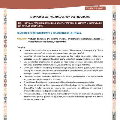 Actividad sugerida LC02 - Quechua - U2 - N°8: Producen de manera oral y escrita oraciones en idioma quechua relacionadas con los relatos tradicionales leídos y/o escuchados. Actividad sugerida LC02 - Quechua - U2 - N°8: Producen de manera oral y escrita oraciones en idioma quechua relacionadas con los relatos tradicionales leídos y/o escuchados.