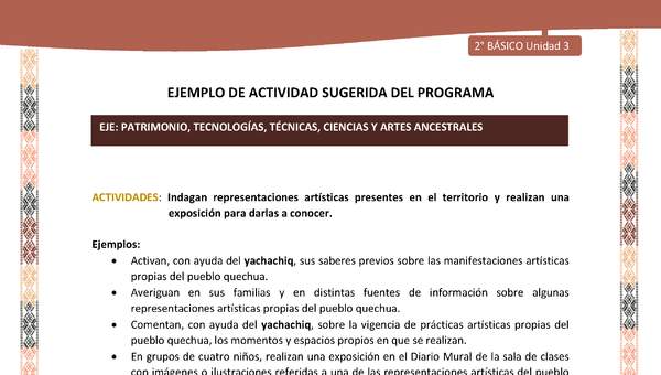 Actividad sugerida LC02 - Quechua - U3 - N°11: Indagan representaciones artísticas presentes en el territorio y realizan una exposición para darlas a conocer. Actividad sugerida LC02 - Quechua - U3 - N°11: Indagan representaciones artísticas presentes en el territorio y realizan una exposición para darlas a conocer.