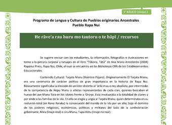 Orientaciones al docente - LC01-RAPANUI - U02 - He rāve’a rau huru mo tautoru o te hāpī Orientaciones al docente - LC01-RAPANUI - U02 - He rāve’a rau huru mo tautoru o te hāpī