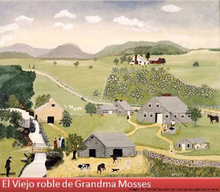 El Viejo Roble de Grandma Mosses El Viejo Roble de Grandma Mosses