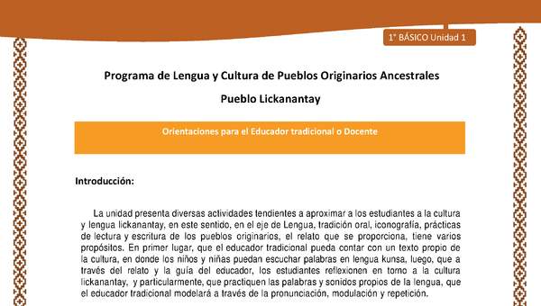 Orientaciones al docente - LC01 - Lickanantay - U1 - Introducción Orientaciones al docente - LC01 - Lickanantay - U1 - Introducción